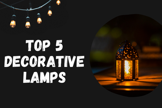 Top 5 Decorative Lamps